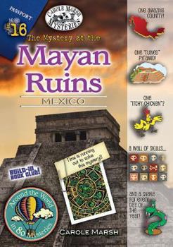 Paperback The Mystery at the Mayan Ruins: Mexico Book