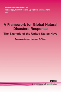 Paperback A Framework for Global Natural Disasters Response: The Example of the United States Navy Book