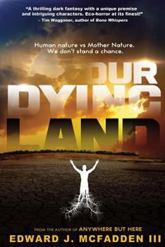 Paperback Our Dying Land Book