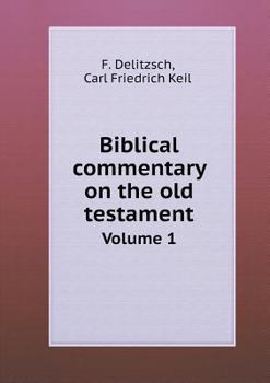 Paperback Biblical commentary on the old testament Volume 1 Book