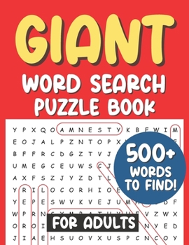 Paperback Giant Word Search Puzzle Book For Adults 500+ Words to Find!: word search adults large print; gift for senior citizens Book