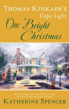 Thomas Kinkade's Cape Light: One Bright Christmas