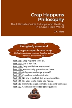 Paperback The Ultimate Guide to Hope and Healing in a Crap-Filled World Book