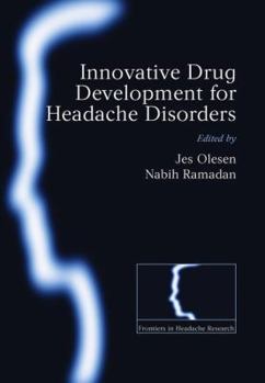 Hardcover Innvoative Drug Development for Headache Disorders Book