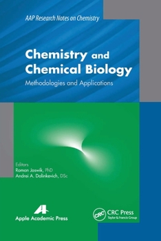 Paperback Chemistry and Chemical Biology: Methodologies and Applications Book