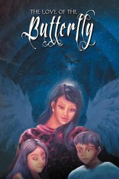 Paperback The Love of the Butterfly Book