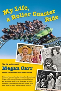 Paperback My Life, A Roller Coaster Ride Book