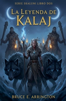 Paperback La leyenda de Kalaj [Spanish] Book