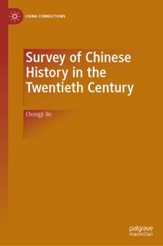 Hardcover Survey of Chinese History in the Twentieth Century Book