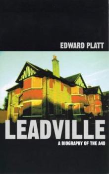 Paperback Leadville (TPB): A Biography of the A40 Book