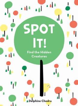 Hardcover Spot It!: Find the Hidden Creatures Book