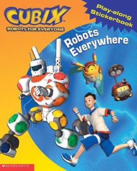 Paperback Robots Everywhere (Cubix) Book