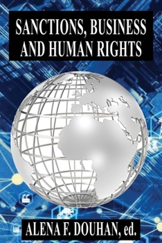 Paperback Sanctions, Business and Human Rights Book