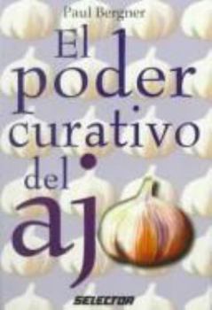Paperback Poder Cuartivo del Ajo [Spanish] Book