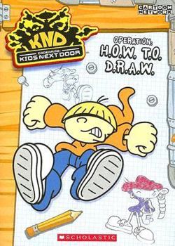 Paperback Codename: Kids Next Door: How To Draw Book