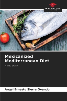 Paperback Mexicanized Mediterranean Diet Book