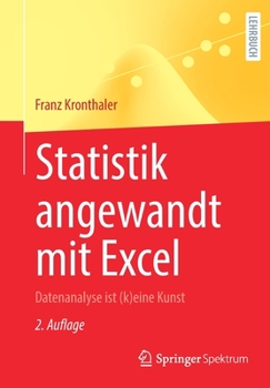Paperback Statistik Angewandt Mit Excel: Datenanalyse Ist (K)Eine Kunst [German] Book
