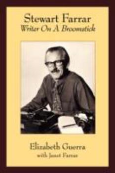 Paperback Stewart Farrar: Writer on a Broomstick Book