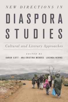 Hardcover New Directions in Diaspora Studies: Cultural and Literary Approaches Book