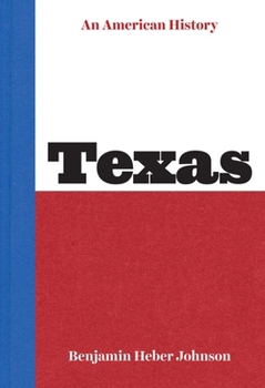 Hardcover Texas: An American History Book