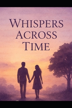 Paperback Whispers Across Time Book
