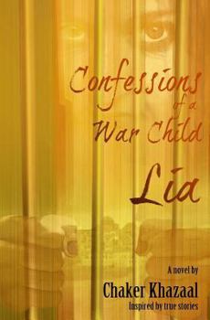 Paperback Confessions of a War Child (Lia) Book