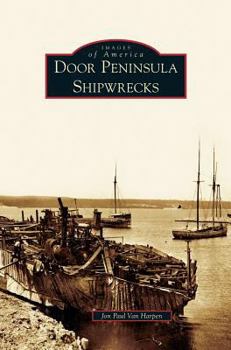 Hardcover Door Peninsula Shipwrecks Book