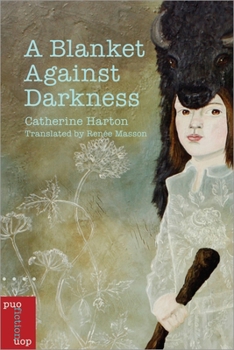 Paperback A Blanket Against Darkness Book