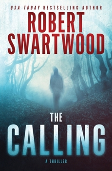 Paperback The Calling: A Supernatural Thriller Book