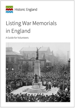 Paperback Listing War Memorials in England: A Guide for Volunteers Book
