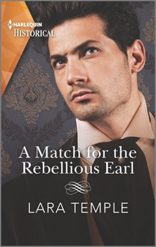 Mass Market Paperback A Match for the Rebellious Earl Book