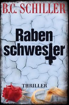 Rabenschwester - Book #7 of the Tony Braun