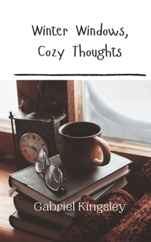 Paperback Winter Windows, Cozy Thoughts Book