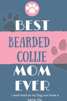 Paperback Best Bedlington Terrier Mom Ever Notebook Gift: Lined Notebook / Journal Gift, 120 Pages, 6x9, Soft Cover, Matte Finish Book