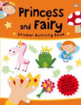 Paperback Princess and Fairy (Sticker Activity Book) Book