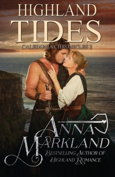 Highland Tides - Book #2 of the Caledonia Chronicles