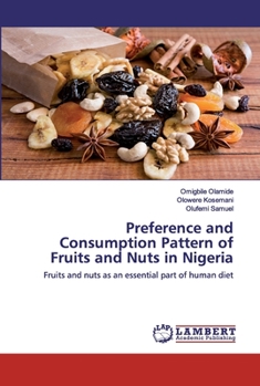 Paperback Preference and Consumption Pattern of Fruits and Nuts in Nigeria Book