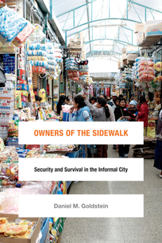 Paperback Owners of the Sidewalk: Security and Survival in the Informal City Book