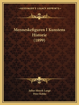 Paperback Menneskefiguren I Kunstens Historie (1899) [Danish] Book