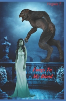 Paperback Fangs To My Blood Book