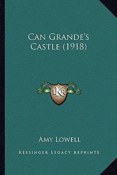 Paperback Can Grande's Castle (1918) Book