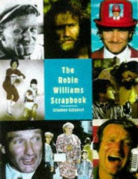 Paperback The Robin Williams Scrapbook Book