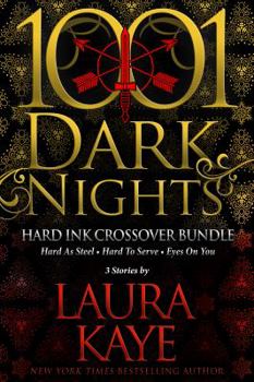 Paperback Hard Ink Crossover Compilation: 3 Stories by Laura Kaye Book