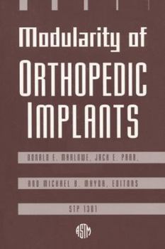 Modularity of Orthopedic Implants