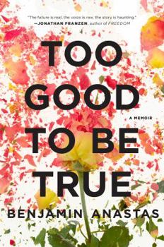 Hardcover Too Good to Be True Book
