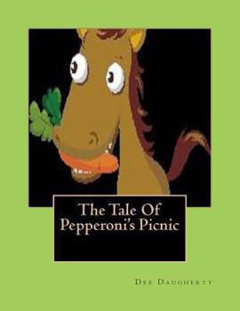 Paperback The Tale Of Pepperoni's Picnic Book