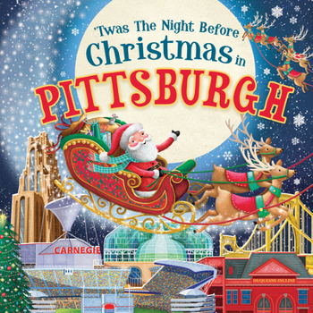 Hardcover 'Twas the Night Before Christmas in Pittsburgh Book