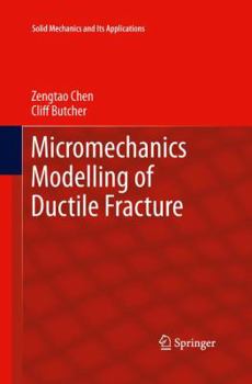 Paperback Micromechanics Modelling of Ductile Fracture Book