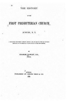 Paperback The History of the First Presbyterian Church Book