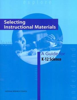 Paperback Selecting Instructional Materials: A Guide for K-12 Science Book